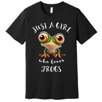 Just A Girl Who Love Rainforest Amphibian Red Eyed Tree Frog Premium T-Shirt