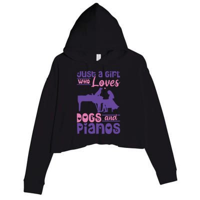 Just A Girl Who Loves Dogs And Pianos For Piano Players Crop Fleece Hoodie