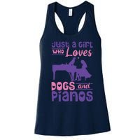 Just A Girl Who Loves Dogs And Pianos For Piano Players Women's Racerback Tank