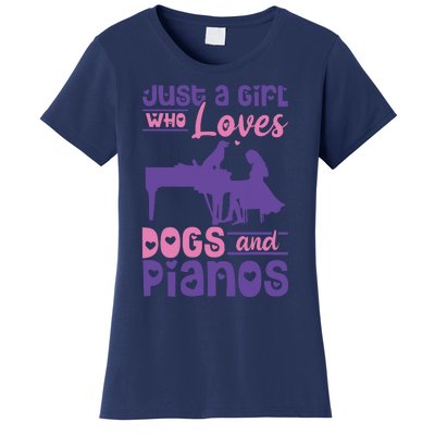 Just A Girl Who Loves Dogs And Pianos For Piano Players Women's T-Shirt