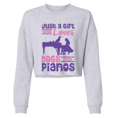 Just A Girl Who Loves Dogs And Pianos For Piano Players Cropped Pullover Crew