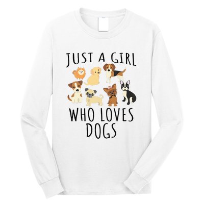 Just A Girl Who Loves Dogs Funny Puppy Long Sleeve Shirt