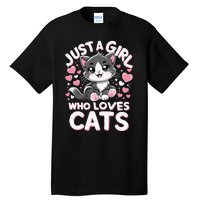 Just A Girl Who Loves Cats Cute Cat Tall T-Shirt