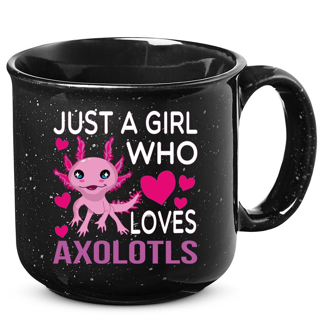 Just A Girl Who Loves Axolotls 15oz Campfire Ceramic Mug