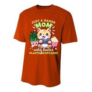 Just A Gamer Mom Who Loves Plants Cupcakes And Gaming Gift Performance Sprint T-Shirt