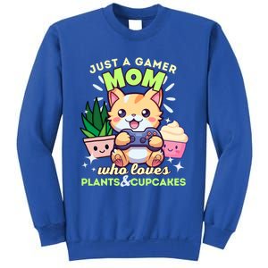 Just A Gamer Mom Who Loves Plants Cupcakes And Gaming Gift Sweatshirt