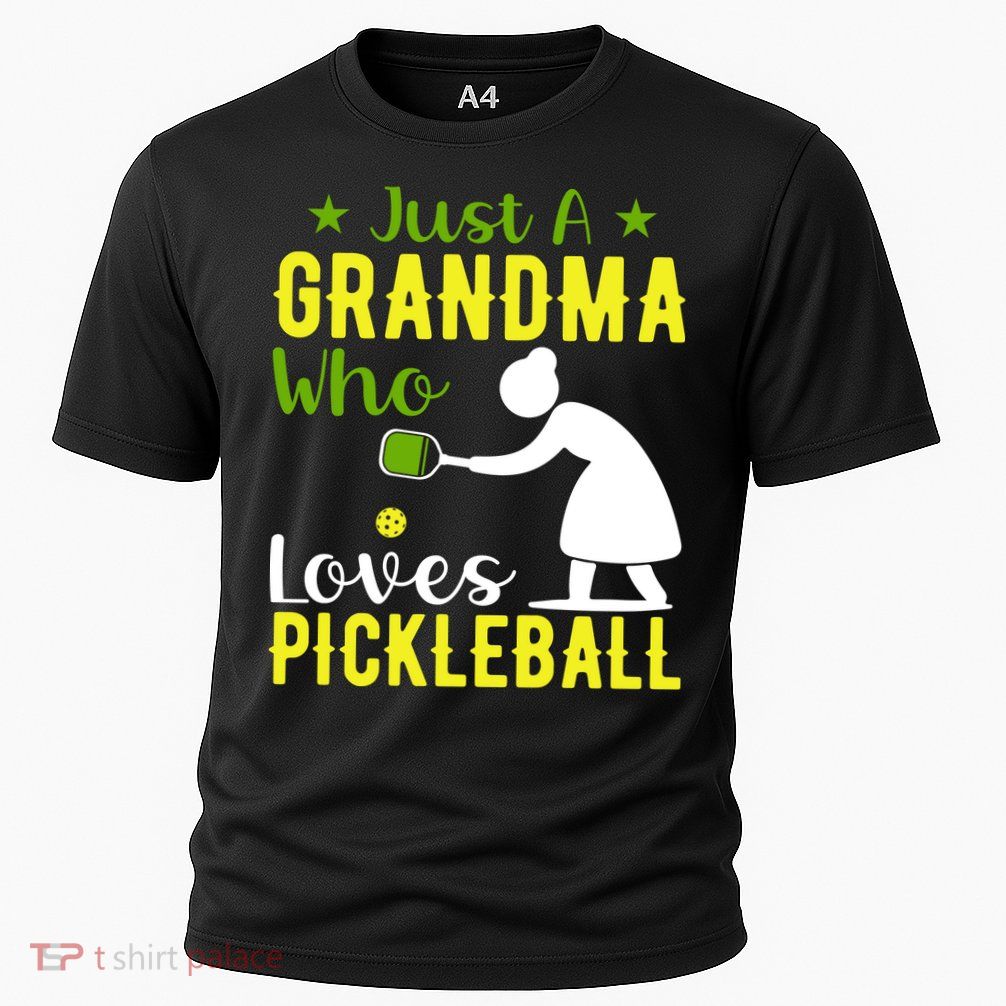 Just A Grandma Who Loves Pickleball Paddle Gift Performance Shirt