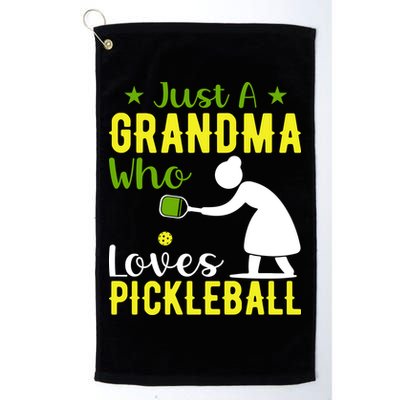 Just A Grandma Who Loves Pickleball Paddle Gift Golf Towel