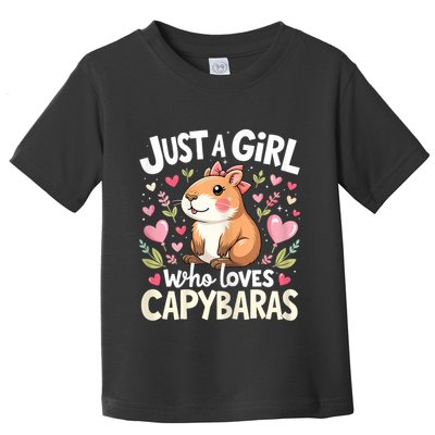 Just A Girl Who Loves Capybara Cute Animal Lover Design Toddler T-Shirt