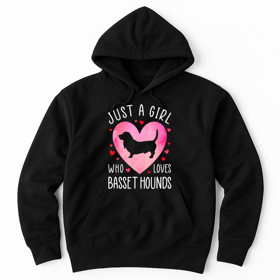Just a Girl Who Loves Basset Hounds Dog Mama Pet Lover Hoodie