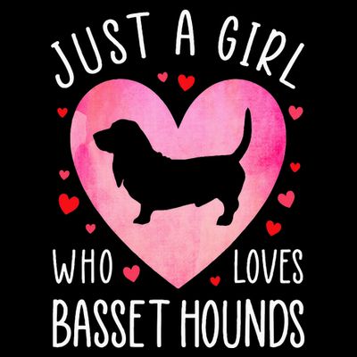 Just a Girl Who Loves Basset Hounds Dog Mama Pet Lover T-Shirt