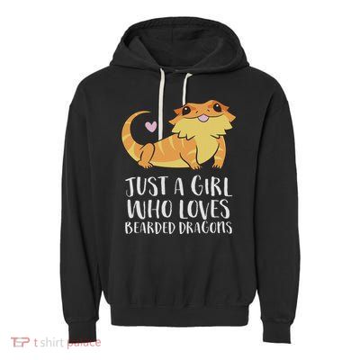 Just A Girl Who Loves Bearded Dragons Lizard Reptile Garment-Dyed Fleece Hoodie