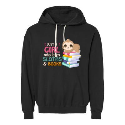 Just A Girl Who Loves Sloths And Books Sloth Garment-Dyed Fleece Hoodie