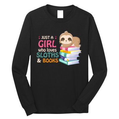 Just A Girl Who Loves Sloths And Books Sloth Long Sleeve Shirt