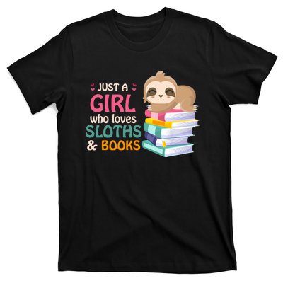 Just A Girl Who Loves Sloths And Books Sloth T-Shirt