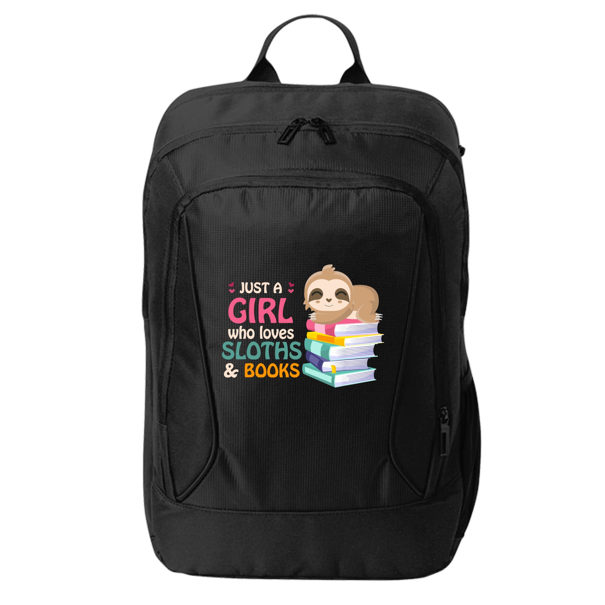 Just A Girl Who Loves Sloths And Books Sloth City Backpack