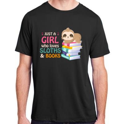 Just A Girl Who Loves Sloths And Books Sloth Adult ChromaSoft Performance T-Shirt