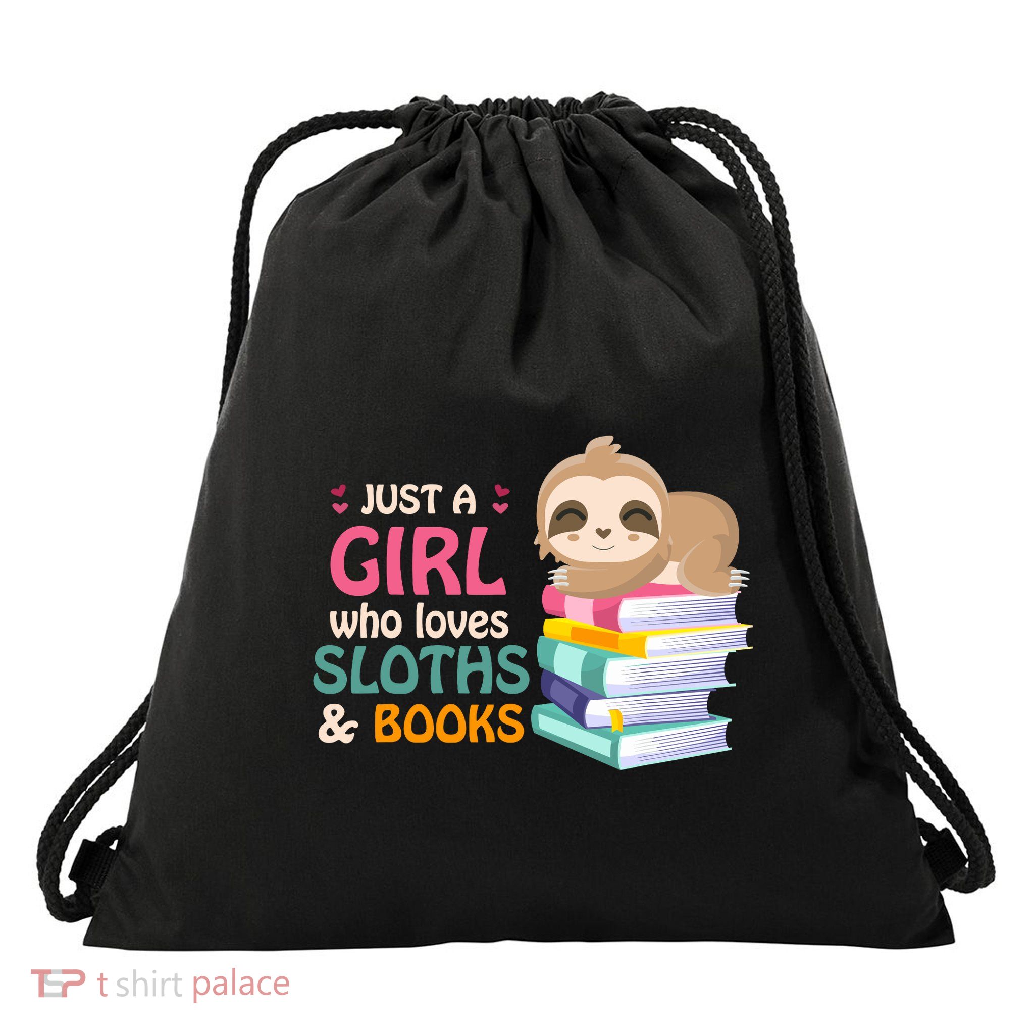 Just A Girl Who Loves Sloths And Books Sloth Drawstring Bag
