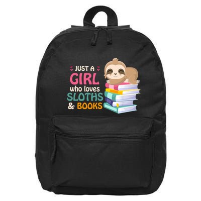 Just A Girl Who Loves Sloths And Books Sloth 16 in Basic Backpack