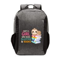 Just A Girl Who Loves Sloths And Books Sloth Vector Backpack