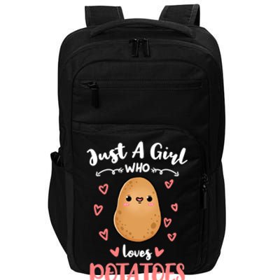 Just A Girl Who Loves Potatoes Gift Impact Tech Backpack