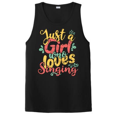 Just A Girl Who Loves Singing Gift T PosiCharge Competitor Tank