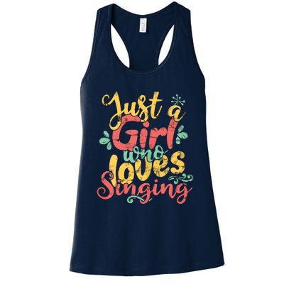 Just A Girl Who Loves Singing Gift T Women's Racerback Tank