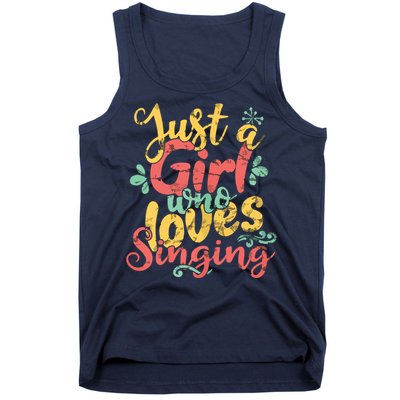 Just A Girl Who Loves Singing Gift T Tank Top