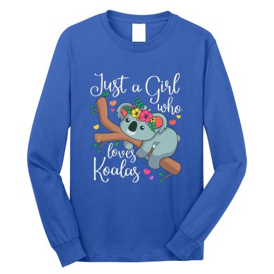 Just A Girl Who Loves Koalas Funny Koala Bear Long Sleeve Shirt