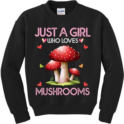 Just A Girl Who Loves Mushroom Hunting Kids Sweatshirt