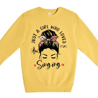 Just A Girl Who Loves Singing Hair Bun Gifts For Singer Premium Crewneck Sweatshirt