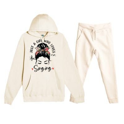 Just A Girl Who Loves Singing Hair Bun Gifts For Singer Premium Hooded Sweatsuit Set