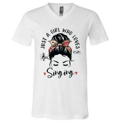 Just A Girl Who Loves Singing Hair Bun Gifts For Singer V-Neck T-Shirt