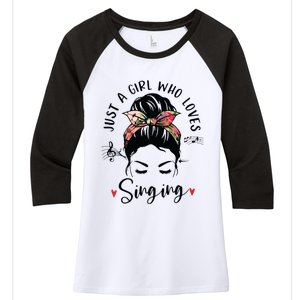 Just A Girl Who Loves Singing Hair Bun Gifts For Singer Women's Tri-Blend 3/4-Sleeve Raglan Shirt