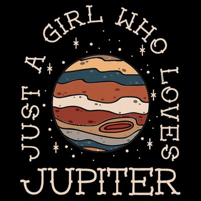 Just A Girl Who Loves Jupiter Astronomy T-Shirt