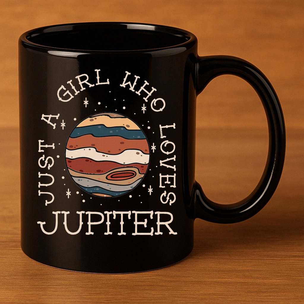 Just A Girl Who Loves Jupiter Astronomy 11oz C Handle Ceramic Mug