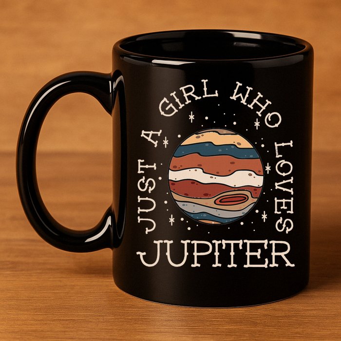 Just A Girl Who Loves Jupiter Astronomy 11oz C Handle Ceramic Mug