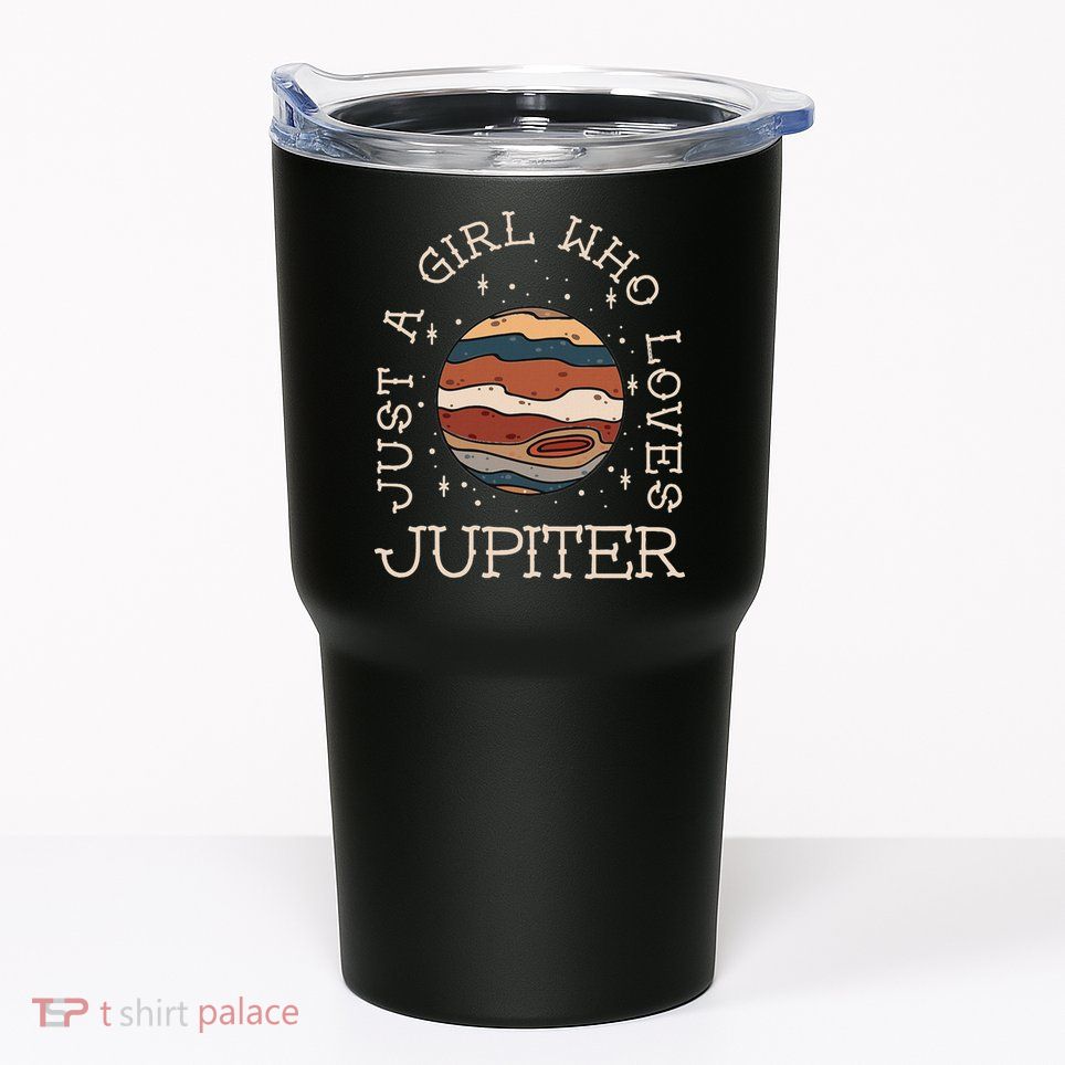 Just A Girl Who Loves Jupiter Astronomy Tumbler