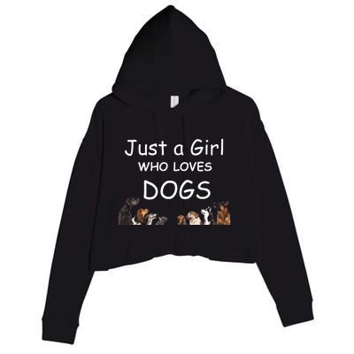 Just A Girl Who Loves Dogs Dog Lover Gift For Gift Crop Fleece Hoodie