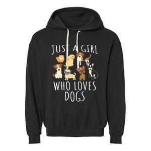 Just A Girl Who Loves Dogs Funny Puppy Garment-Dyed Fleece Hoodie