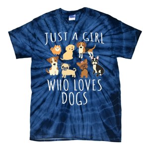 Just A Girl Who Loves Dogs Funny Puppy Tie-Dye T-Shirt