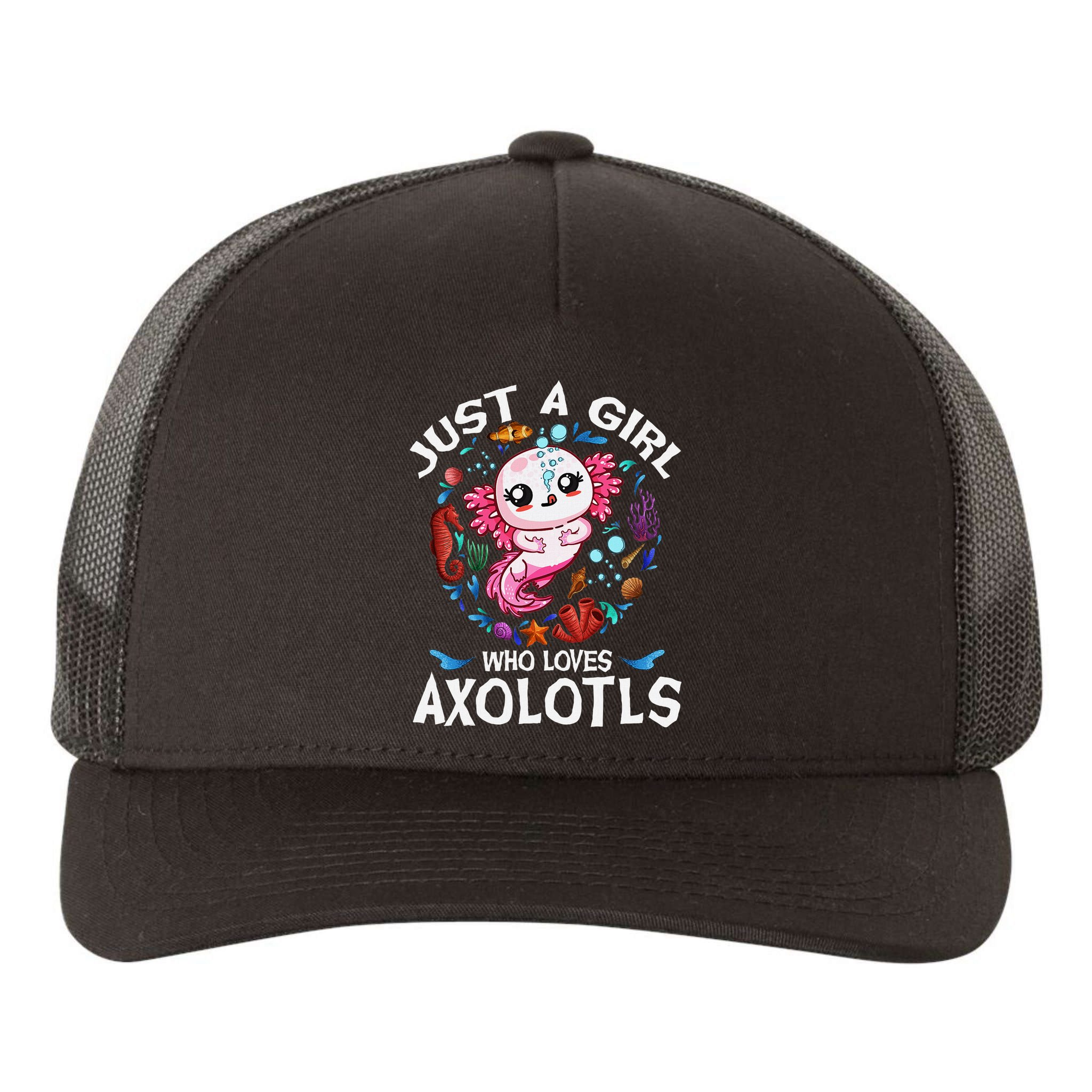 Just A Girl Who Loves Axolotls Cute Axolotl Yupoong Adult 5-Panel Trucker Hat