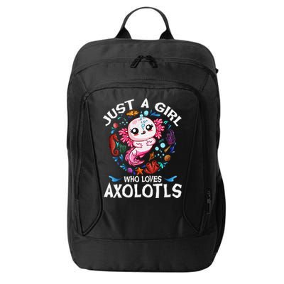 Just A Girl Who Loves Axolotls Cute Axolotl City Backpack