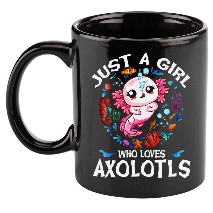 Just A Girl Who Loves Axolotls Cute Axolotl 11oz C Handle Ceramic Mug