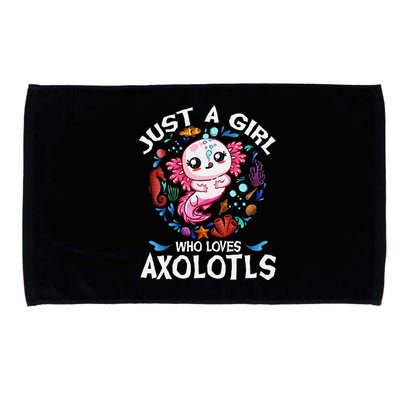 Just A Girl Who Loves Axolotls Cute Axolotl Microfiber Hand Towel