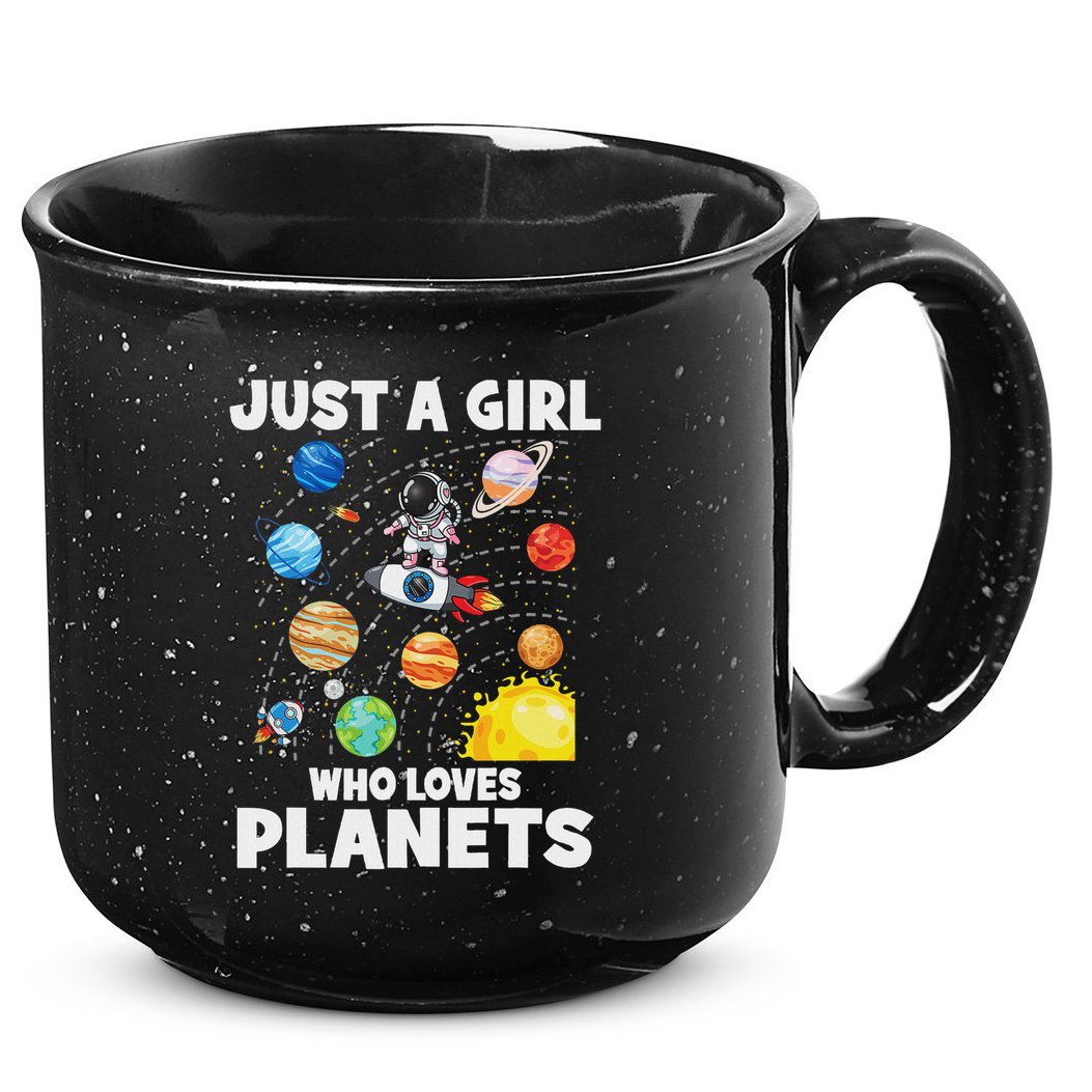 Just A Girl Who Loves Planets Solar System Space Astronaut 15oz Campfire Ceramic Mug