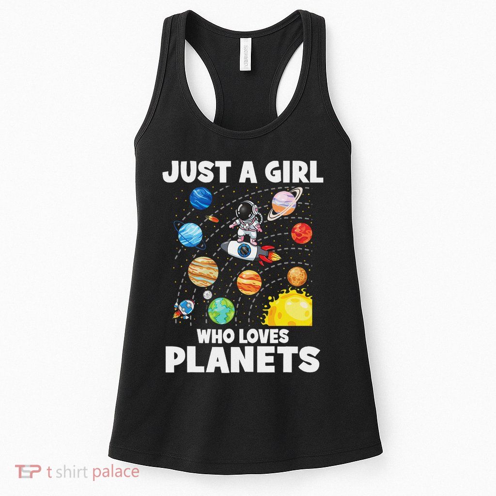 Just A Girl Who Loves Planets Solar System Space Astronaut Womens Tank Top
