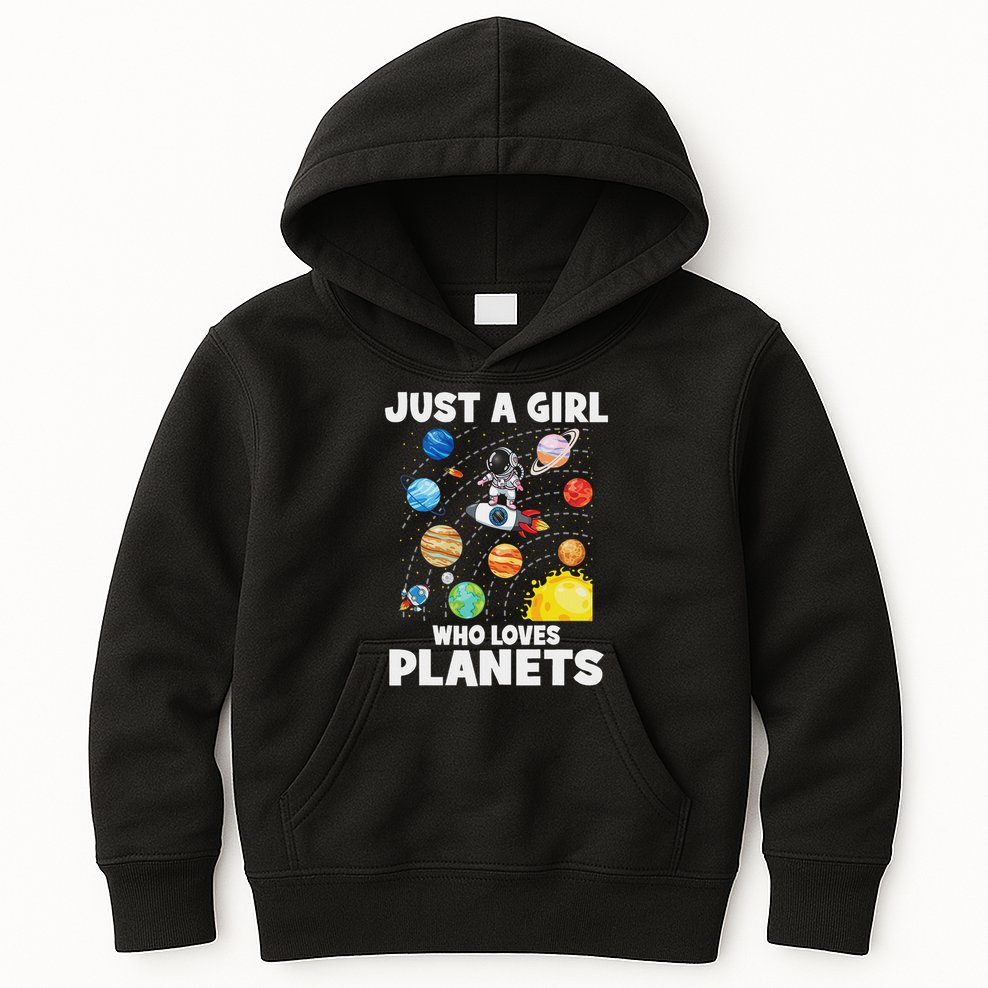 Just A Girl Who Loves Planets Solar System Space Astronaut Kids Hoodie