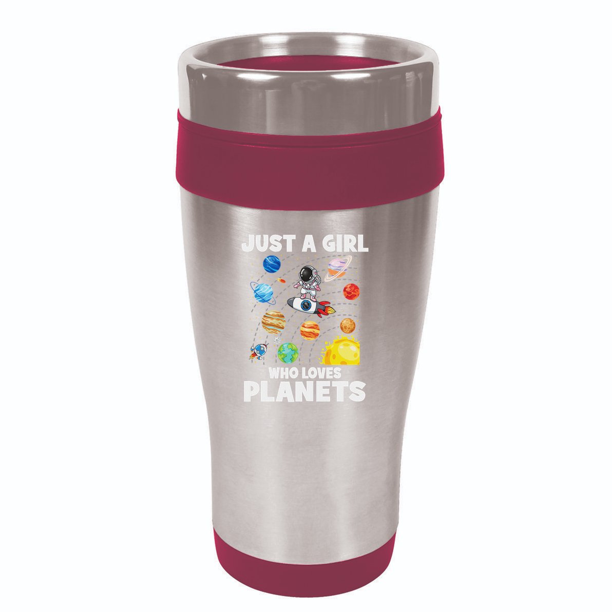 Just A Girl Who Loves Planets Solar System Space Astronaut 16oz Travel Tumbler
