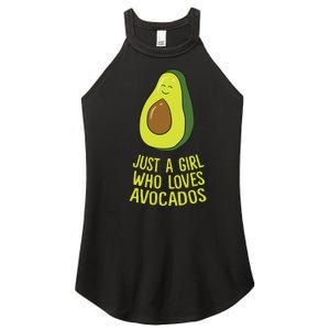 Just A Girl Who Loves Avocados Cute Avocado Women's Perfect Tri Rocker Tank